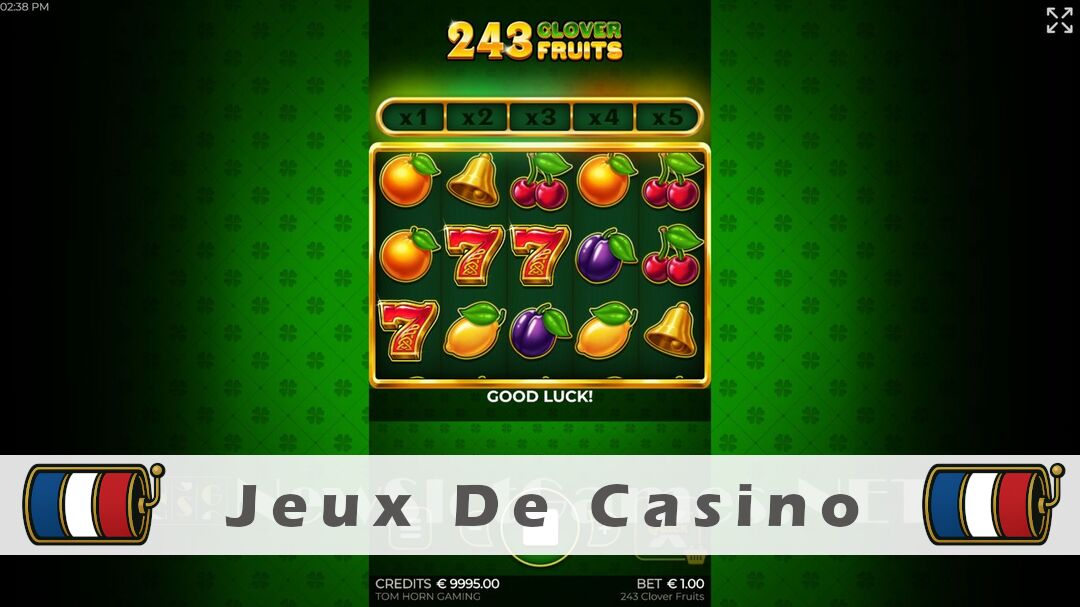 Démo de la machine à sous 243 Clover Fruits Slot