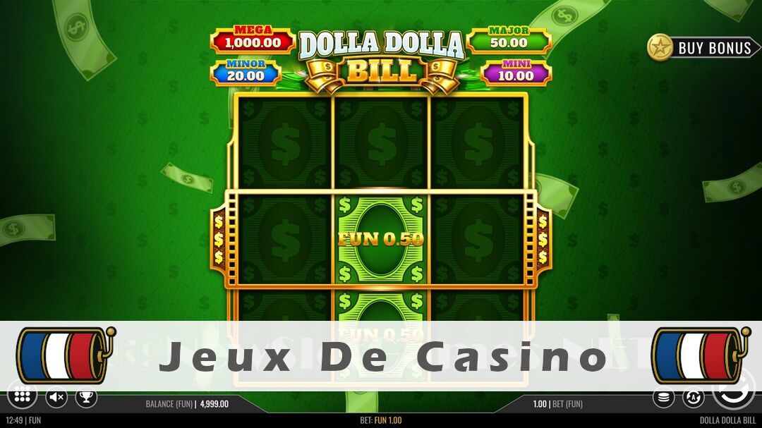 Démo de la machine à sous Dolla Dolla Bill Slot